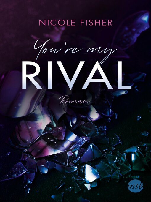 Title details for You're my Rival by Nicole Fisher - Available